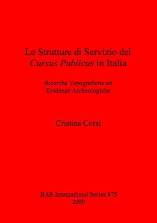 Strutture Di Servizio Del Cursus Publicus in Italia cover