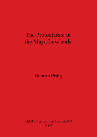 Protoclassic in Maya Lowlands cover