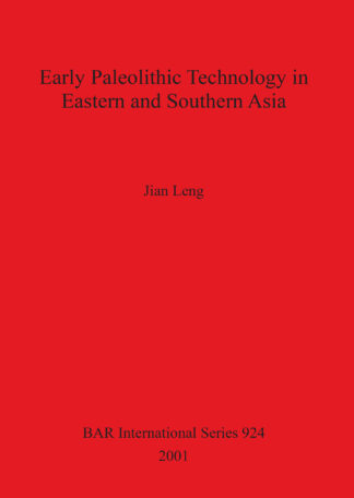 Early Paleolithic Technology in Eastern and Southern Asia cover
