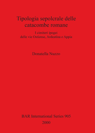 Tipologia sepolcrale delle catacombe romane cover