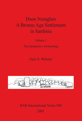 Duos Nuraghes - A Bronze Age Settlement in Sardinia cover