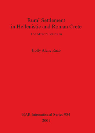 Rural Settlement in Hellenistic and Roman Crete cover