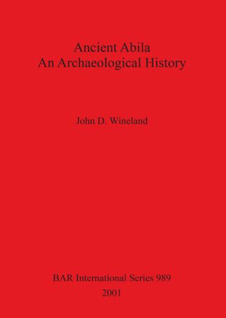 Ancient Abila An Archaeological History cover