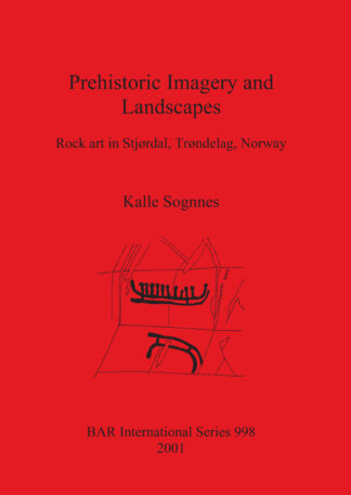 Prehistoric Imagery and Landscapes cover