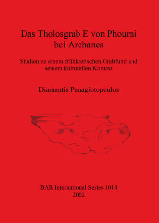Das Tholosgrab E von Phourni bei Archanes cover