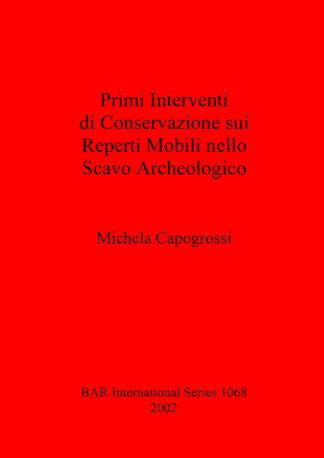 Primi Interventi di Conservazione sui Reperti Mobili nello Scavo Archeologico cover