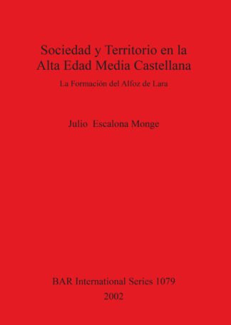 Sociedad y Territorio en la Alta Edad Media Castellana cover