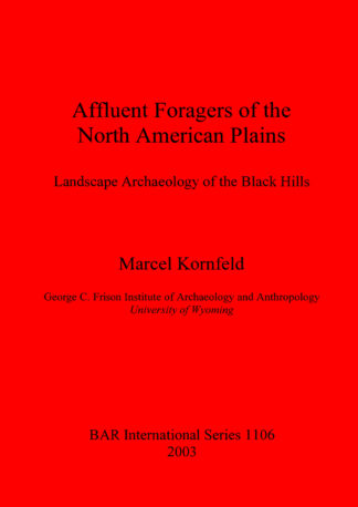 Affluent Foragers of the North American Plains cover