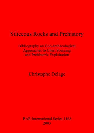 Siliceous Rocks and Prehistory cover
