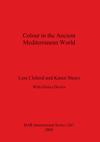 Colour in the Ancient Mediterranean World cover