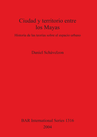 Ciudad y territorio entre los Mayas cover