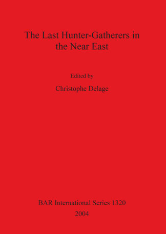 Last Hunter-gatherers in the Near East cover