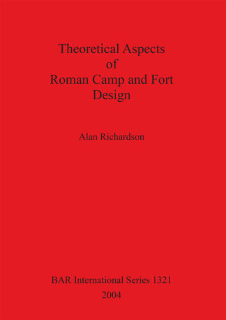 Theoretical Aspects of Roman Camp and Fort Design cover