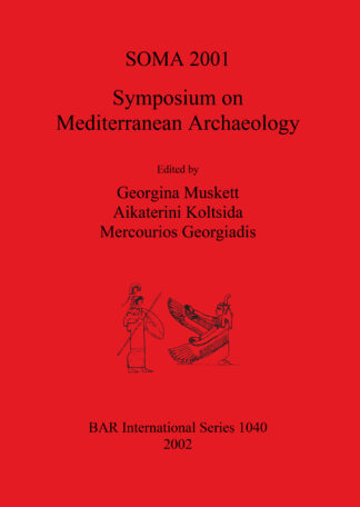 SOMA 2001 - Symposium on Mediterranean Archaeology cover
