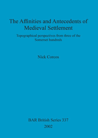 affinities and antecedents of medieval settlement cover