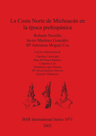 La Costa Norte de Michoácan (Mexico) en la época prehispánica cover