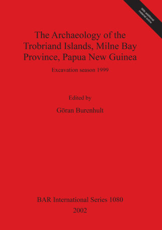 Archaeology of the Trobriand Islands Milne Bay Province Papua New Guinea cover