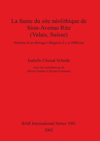 Faune du Site Neolithique de Sion-Avenue Ritz (Valais Suisse) cover