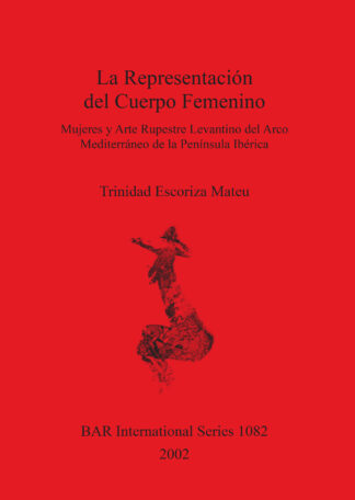 Arte Rupestre Levantino del Arco Mediterráneo de la Península Ibérica cover