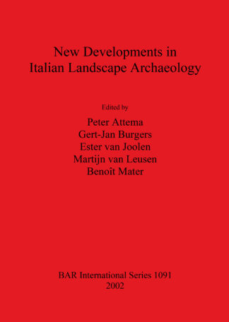 New Developments in Italian Landscape Archaeology cover