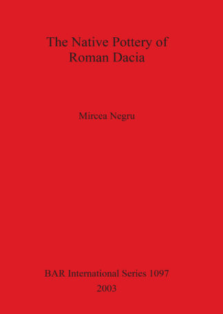 Native Pottery of Roman Dacia cover