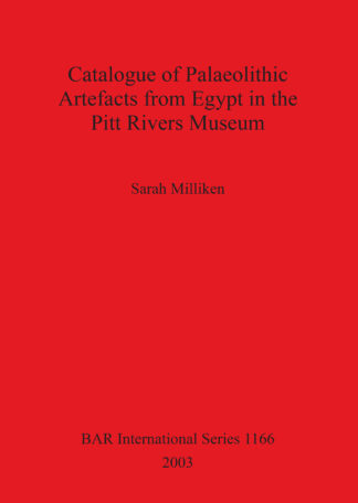 Catalogue of Palaeolithic Artefacts from Egypt in the Pitt Rivers Museum cover