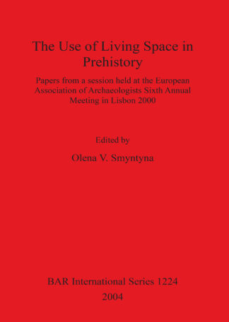 Use of Living Space in Prehistory cover