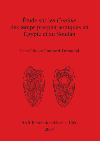 Étude sur les Canidæ des temps prépharaoniques en Égypte et au Soudan cover
