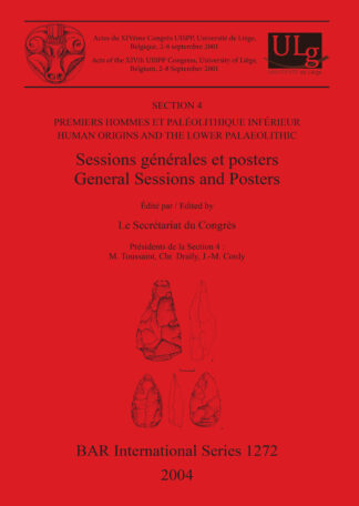 Section 4: Premiers hommes et Paléolithique Inférieur / Human Origins and the Lower Palaeolithic cover