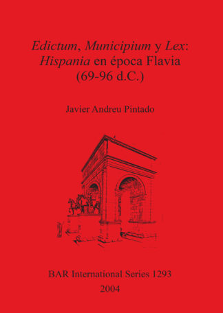 Edictum Municipium y Lex: Hispania en Época Flavia (69-96 d.C.) cover
