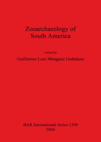 Zooarchaeology of South America cover