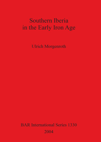 Southern Iberia in the Early Iron Age cover