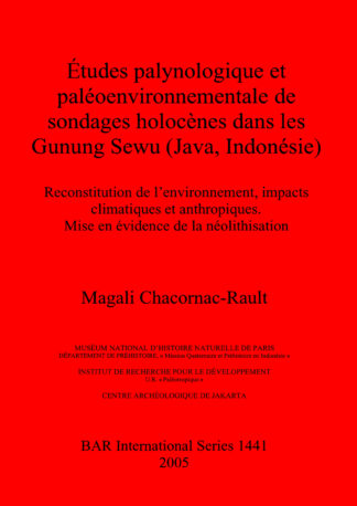 Études palynologique et paléoenvironnementale de sondages holocènes dans les Gunung Sewu (Java Indonésie) cover