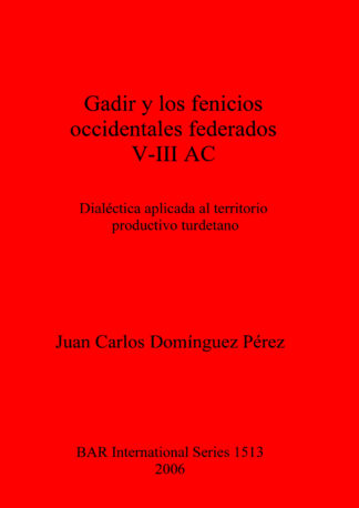 Gadir y los fenicios occidentales federados V-III AC cover