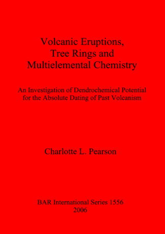 Volcanic Eruptions Tree Rings and Multielemental Chemistry cover