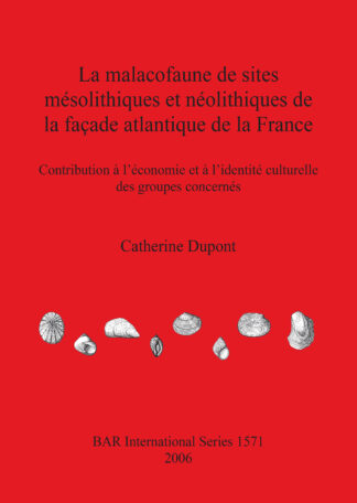 Malacofaune De Sites Mesolithiques Et Neolithiques De La Acade Atlantique De La France cover