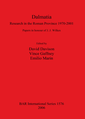 Dalmatia. Research in the Roman Province 1970-2001 cover