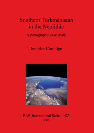 Southern Turkmenistan in the Neolithic cover