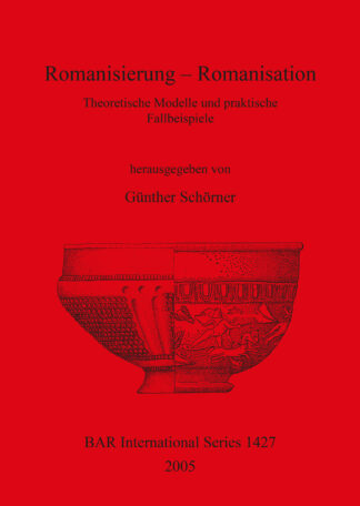 Romanisierung – Romanisation Theoretische Modelle und praktische Fallbeispiele cover
