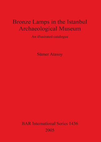 Bronze Lamps in the Istanbul Archaeological Museum cover