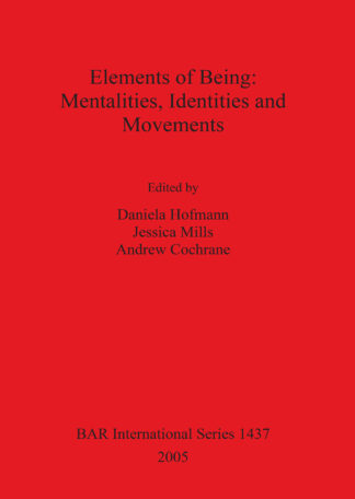 Elements of Being: Mentalities Identities and Movements cover