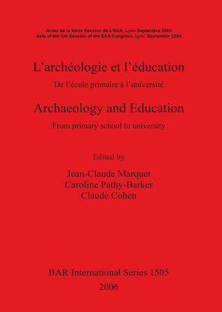Archaeology and Education/L’archéologie et l’éducation cover