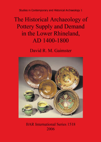 Historical Archaeology of Pottery cover