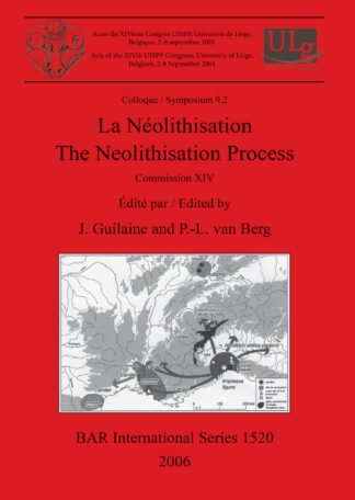 La Néolithisation / The Neolithisation Process cover