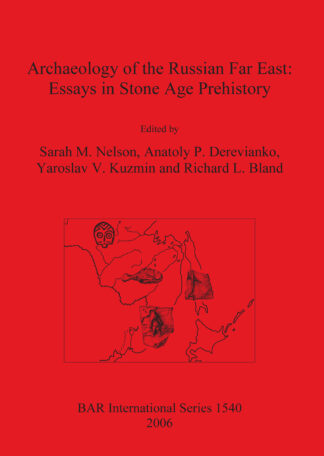 Archaeology of the Russian Far East cover