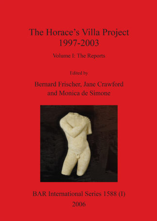 The Horace’s Villa Project 1997-2003