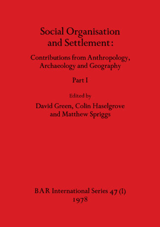 Social Organisation and Settlement