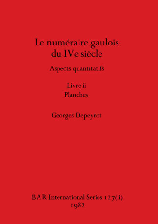 numéraire gaulois du IVe siècle