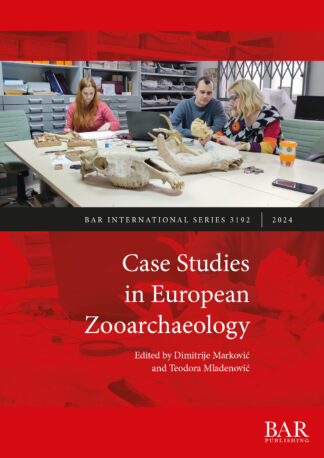 Case Studies in European Zooarchaeology cover