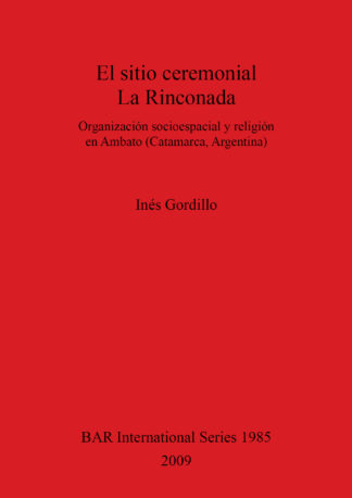 El sitio ceremonial de La Rinconada